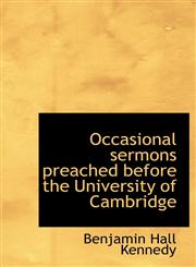 Occasional sermons preached before the University of Cambridge,1115930834,9781115930833