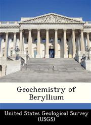 Geochemistry of Beryllium,124913482X,9781249134824