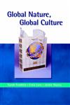 Global Nature, Global Culture,0761965998,9780761965992