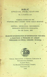 Iaslic Special Publication Number 11 - Part I - II Working Papers for the Symposia Held During Fifth Iaslic Seminar at Central Mechanical Engineering Research Institute, Durgapur, 7th-9th October, 1968