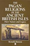 The Pagan Religions of the Ancient British Isles: Their Nature and Legacy,0631189467,9780631189466