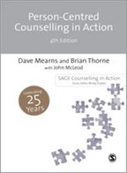 Person-Centred Counselling in Action 4th Edition,1446252531,9781446252536