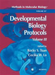 Developmental Biology Protocols Volume III,089603576X,9780896035768