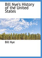 Bill Nye's History of the United States,1140177869,9781140177869