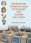 Information Communication Technology for Teacher Education 1st Published,8184571143,9788184571141
