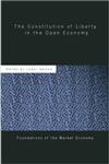 The Constitution of Liberty in the Open Economy An Austrian Theory of Foreign Trade,0415279410,9780415279413