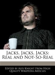 Jacks, Jacks, Jacks Real and Not-So-Real,1241685495,9781241685492