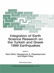 Integration of Earth Science Research on the Turkish and Greek 1999 Earthquakes,1402006543,9781402006548