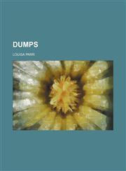 Dumps,1151019275,9781151019271