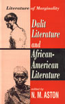 Dalit Literature and African-American Literature Literature of Marginality,8175511168,9788175511163