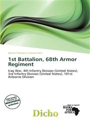 1st Battalion, 68th Armor Regiment,6200344809,9786200344809
