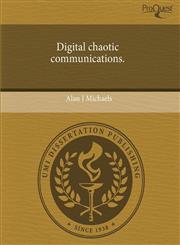 Digital chaotic communications.,1244624152,9781244624153