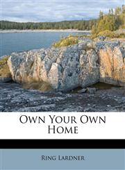 Own Your Own Home,1178554716,9781178554717