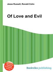 Of Love and Evil,5512009478,9785512009475