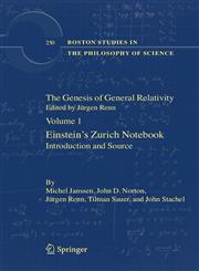 The Genesis of General Relativity Sources and Interpretations 4 Vols. 1st Edition,1402039999,9781402039997