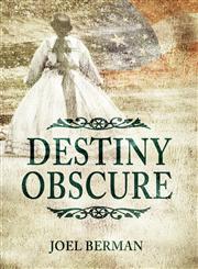 Destiny Obscure,1609113845,9781609113841