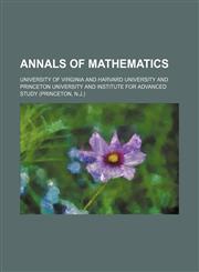 Annals of mathematics,1236464206,9781236464200