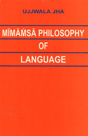Mimamsa Philosophy of Language 1st Edition,8170307619,9788170307617