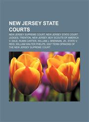 New Jersey state courts New Jersey Supreme Court, New Jersey state court judges, Trenton, New Jersey, Boy Scouts of America v. Dale,1157891381,9781157891383