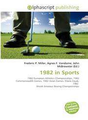 1982 in Sports,6135514989,9786135514988