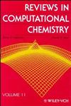 Reviews in Computational Chemistry, Vol. 11 1st Edition,0471192481,9780471192480