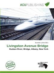 Livingston Avenue Bridge,6137472779,9786137472774