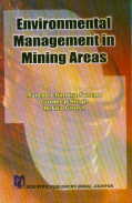 Environmental Management in Mining Areas 1st Edition,8172332963,9788172332969