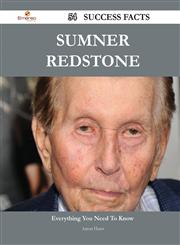 Sumner Redstone 54 Success Facts - Everything You Need to Know about Sumner Redstone,1488559589,9781488559587