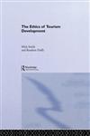 The Ethics of Tourism Development,0415266858,9780415266857