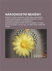 Národnostní menšiny Romové, Česká diaspora, Česká sídla mimo Česko, České osídlení Banátu, Židovské komunity, Židé v evropských zemích,1232838942,9781232838944