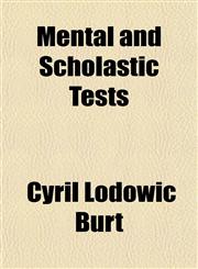Mental and Scholastic Tests,1152414860,9781152414860