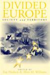 Divided Europe Society and Territory,0761957537,9780761957539