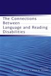 The Connections Between Language and Reading Disabilities,0805850015,9780805850017
