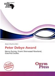 Peter Debye Award,6139220440,9786139220441