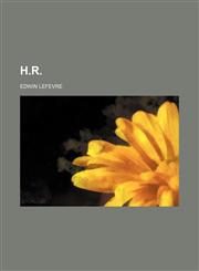 H.R.,1150444975,9781150444975