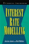Interest Rate Modelling Financial Engineering,0471975230,9780471975236