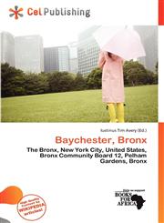Baychester, Bronx,613833714X,9786138337140