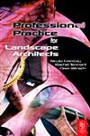 Professional Practice for Landscape Architects 2nd Edition,0750669020,9780750669023