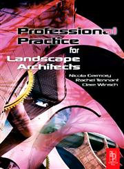 Professional Practice for Landscape Architects 2nd Edition,0750669020,9780750669023