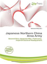 Japanese Northern China Area Army,6138249143,9786138249146