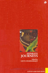 Separate Journeys 1st Reprint,8185586799,9788185586793