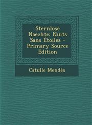 Sternlose Naechte Nuits Sans Etoiles - Primary Source Edition,1293530271,9781293530276