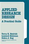 Applied Research Design A Practical Guide,0803932340,9780803932340