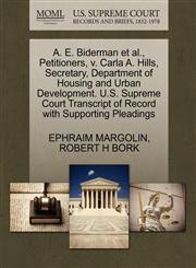 A. E. Biderman et al., Petitioners, v. Carla A. Hills, Secretary, Department of Housing and Urban Development. U.S. Supreme Court Transcript of Record with Supporting Pleadings,1270663909,9781270663904