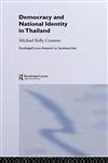 Democracy and National Identity in Thailand,0415272300,9780415272308
