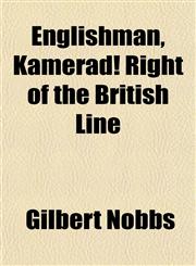 Englishman, Kamerad! Right of the British Line,1152527932,9781152527935