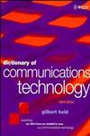 Dictionary of Communications Technology: Terms, Definitions and Abbreviations, 3rd Edition,0471975176,9780471975175