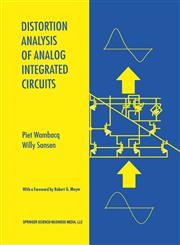 Distortion Analysis of Analog Integrated Circuits,1441950443,9781441950444