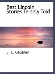 Best Lincoln Stories Tersely Told,1140179330,9781140179337