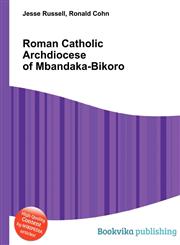Roman Catholic Archdiocese of Mbandaka-Bikoro,5512463136,9785512463130
